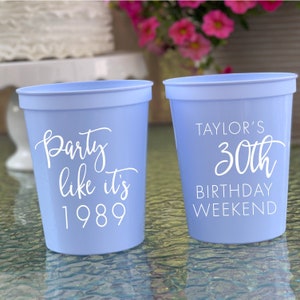 Party Like it's 1989 - 30th Birthday Personalized Stadium Plastic Cups - Birthday Stadium Cups - Birthday Party - Birthday Favor