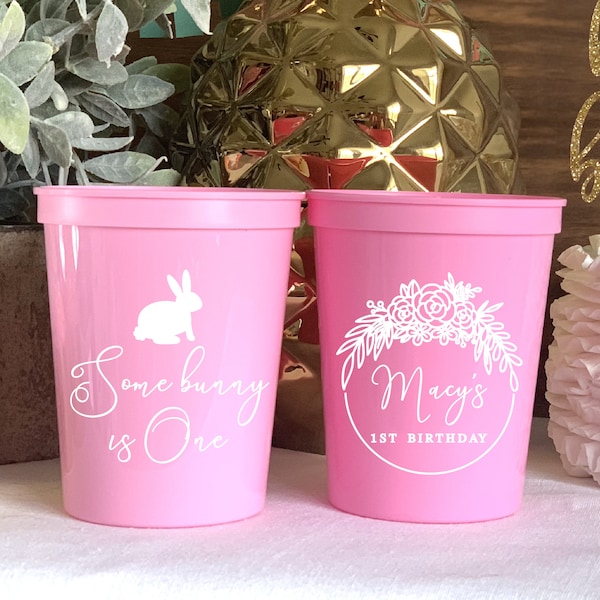 Some Bunny is One First Birthday Stadium Plastic Cups - Garden Party Stadium Cups - Spring Floral Birthday Party Favor - Birthday Favor