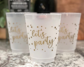 Let's Party Plastic Reusable Cups -  Ready To Ship - Cocktail Hour - Summer Drinks - Birthday Party