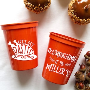 Let's Get Basted Thanksgiving Stadium Plastic Cups - Thanksgiving Cups  - Friendsgiving Cups, Family Thanksgiving