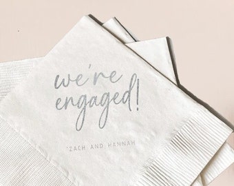 We're Engaged Personalized Napkins, Engagement Party, Custom Bar Napkins, Custom Wedding Napkins