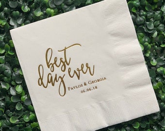 Best Day Ever Wedding Napkins | Rehearsal Dinner | Engagement Party | Custom Bar Napkins | Custom Wedding Napkins