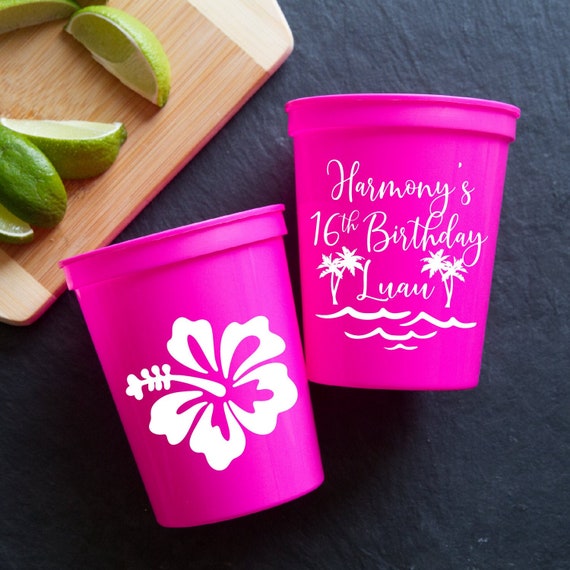 Luau Birthday Stadium Plastic Cups 16th Birthday Stadium Cups