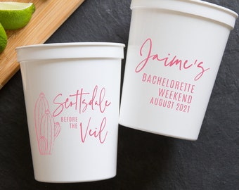 Scottsdale Before the Veil Bachelorette Weekend Personalized Stadium Plastic Cups, Bachelorette Party - Scottsdale Bachelorette