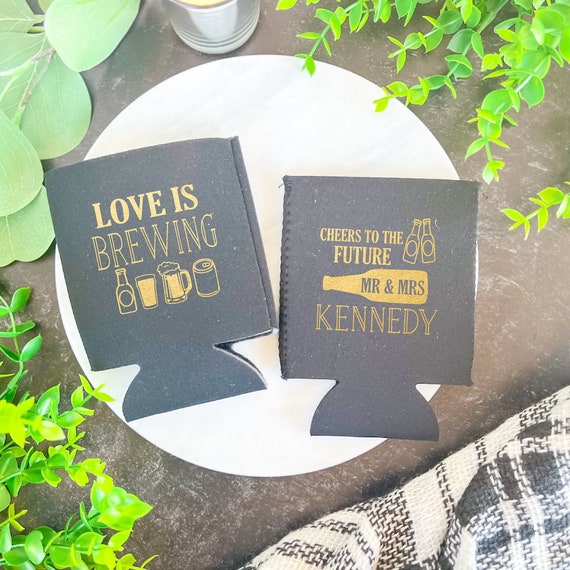 Love is Brewing Custom Beer Can Holder - Engagement Party - Stock the Bar Favor - Foam Beverage Holder - Custom Wedding Can Cooler Il_570xn