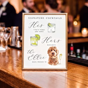 Watercolor Pet Signature Cocktail Sign | Custom His, Hers & Dog Drinks