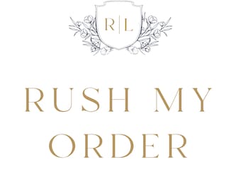 Rush My Order - Rush Production Fee - Add to Cart with Desired Listing