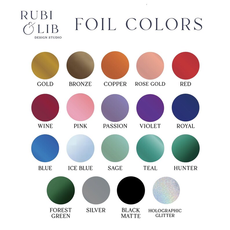 a collection of 16 different colored foils, each representing a different color, arranged in a grid format. The foils are labeled with their respective colors, such as Gold, Bronze, Copper, Rose Gold, Red, Wine, Pink, Passion, Royal, Blue, Ice Blue, Sage, Teal, Hunter, Blue, Green, Forest, Silver, Black, and Holographic Glitter.