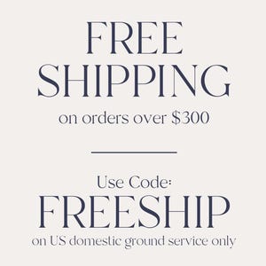 a promotional message for a free shipping offer on orders over $300. It states that the offer applies to US domestic ground service only. The text is in a large font and is centrally positioned in the image.