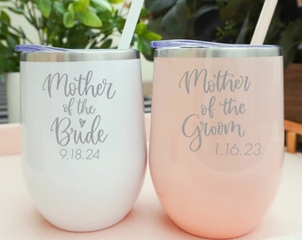 Mother of the Groom Wine Tumbler - Personalized Mother of the Bride Cup, Mom Gift, Wedding Mom Tumbler, Mother of the Bride Tumbler