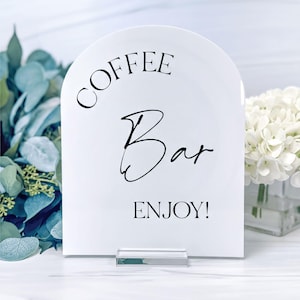 Coffee Bar Wedding Sign | Enjoy Acrylic Drink Station Décor - Personalized Arch, Rectangle, Multiple Sizes
