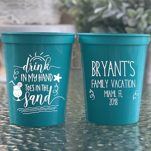 Drink in my Hand Beach Stadium Plastic Cups - Beach House Cups - Reunion Stadium Cups - Party Favor