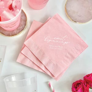 Sweet Beginnings Personalized Wedding Napkins, Bridal Shower, Rehearsal Dinner, Engagement Party, Custom Bar Napkins, Custom Wedding Napkins