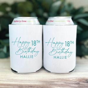 Custom 18th Birthday Can Cooler - Personalized Birthday Party Favors, Happy Birthday Drink Can Holders