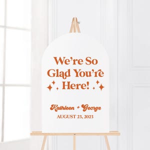 We&#39;re So Glad You&#39;re Here Wedding Ceremony Sign, Wedding Acrylic Sign, Wedding Sign, Acrylic Welcome Sign, Wedding Sign, Modern Sign
