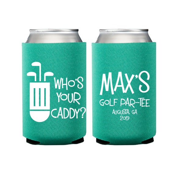 Who's Your Caddy? - Golf Personalized Beer Can Cooler, Golf Party, Golf Par-Tee, Golf Party, Golf Birthday Favor, 30th Birthday Il_570xn