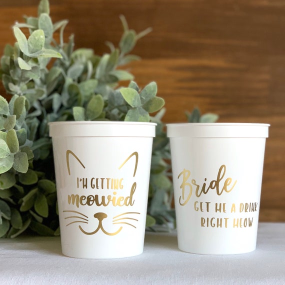 I'm Getting Meowed Ready to Ship Bride Stadium Cup - Bachelorette Party Cups - Stadium Plastic Cups - Bachelorette Party Il_570xn