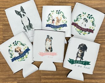 I Do Too! Full Color Wedding Beer Can Holder - Wedding Favor - Foam Beverage Holder - Custom Wedding Can Cooler