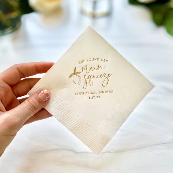 She Found Her Main Squeeze -  Personalized Bridal Shower Napkins - Bridal Shower - Rehearsal Dinner - Engagement Party Napkins