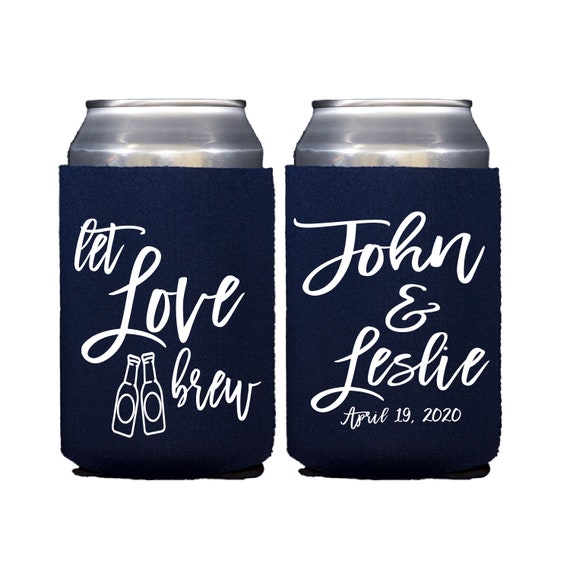 Let Love Brew Custom Beer Can Holder Wedding Favor Foam Beverage