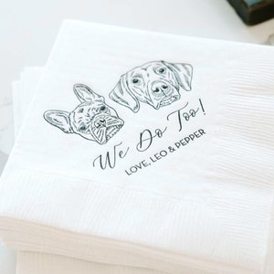 Custom Illustrated Dog Wedding Napkins, Bridal Shower, Engagement Party, Custom Bar Napkins, Custom Pet Wedding Napkins, Dog Napkins