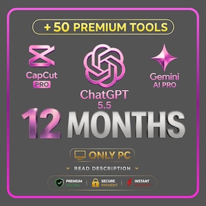May include: A promotional graphic with a dark gray background and a pink border. It features the text "+ 50 PREMIUM TOOLS" and logos for CapCut Pro, ChatGPT 5.5, and Gemini AI Pro. The text "12 MONTHS" is prominently displayed, along with "ONLY PC".