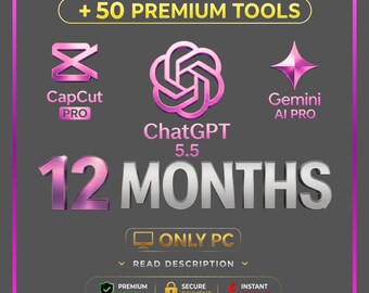 ChatGPT 5.5 Pro-Plus-Go, Capcut Pro, Gemini AI Pro + 50 | 12 mois | LIRE LA DESCRIPTION