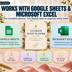 May include: A digital event planner workbook compatible with Google Sheets and Microsoft Excel. The display features the text Ultimate Event Planner, Editable .xlsx Workbook, and highlights features like fully editable, formulas included, and ready to customize.