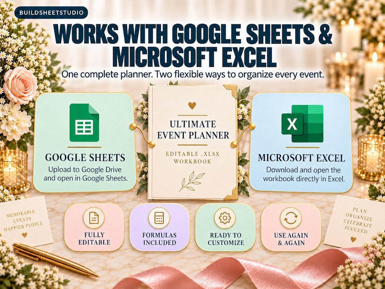May include: A digital event planner workbook compatible with Google Sheets and Microsoft Excel. The display features the text Ultimate Event Planner, Editable .xlsx Workbook, and highlights features like fully editable, formulas included, and ready to customize.