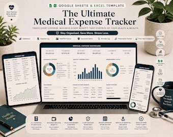 May include: A digital medical expense tracker template for Google Sheets and Excel displayed on a laptop, tablet, and smartphone. The interface features charts, tables, and financial summaries for tracking health costs, insurance claims, and HSA/FSA accounts.