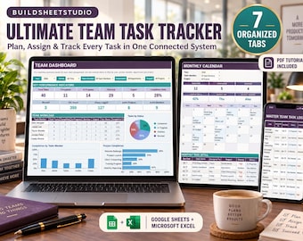 May include: A digital team task tracker displayed on a laptop, tablet, and smartphone. The screens show dashboards, monthly calendars, and task logs with charts and data tables. Text includes Ultimate Team Task Tracker, 7 Organized Tabs, and PDF Tutorial Included.