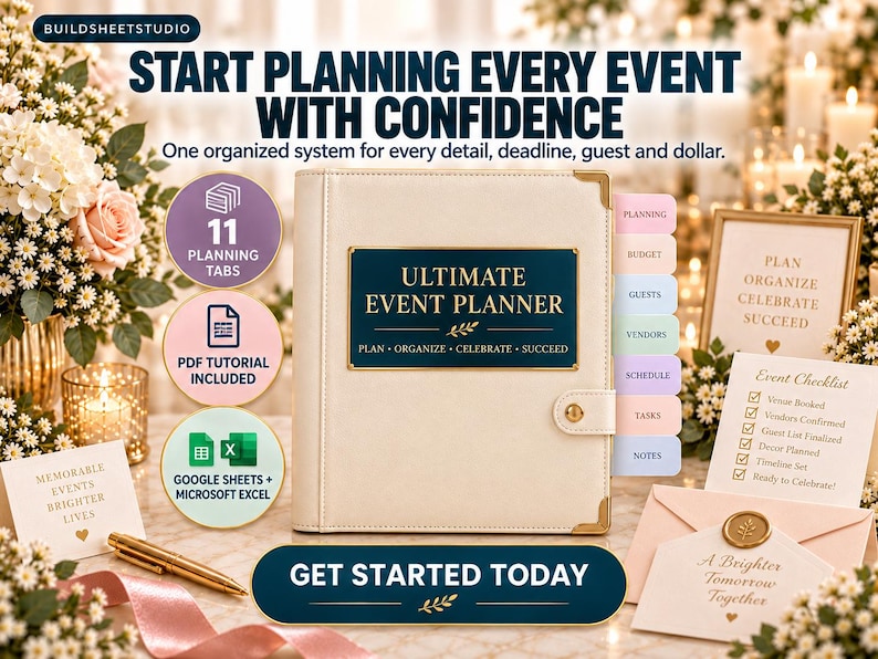 May include: A cream-colored event planner binder with a dark blue plaque reading ULTIMATE EVENT PLANNER, PLAN, ORGANIZE, CELEBRATE, SUCCEED. It features gold corner accents, a snap closure, and eleven colored tabs labeled Planning, Budget, Guests, Vendors, Schedule, Tasks, and Notes.