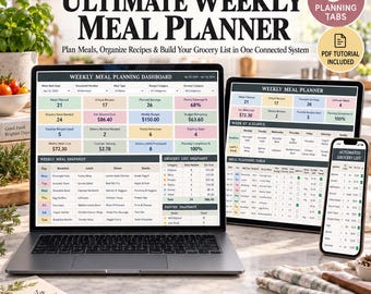 May include: A digital meal planner displayed on a laptop, tablet, and smartphone screen. The interface features a weekly dashboard with colorful data boxes, a meal snapshot table, a grocery list, and pantry status. Text includes Ultimate Weekly Meal Planner, 9 Planning Tabs, and PDF Tutorial Included.
