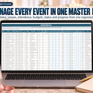 May include: A laptop screen displays a digital Master Event Log spreadsheet with columns for event names, dates, venues, attendance, and budgets. The text above the screen reads MANAGE EVERY EVENT IN ONE MASTER LOG and Track dates, venues, attendance, budgets, status and progress from one organized table.