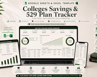May include: A digital College Savings and 529 Plan Tracker template for Google Sheets and Microsoft Excel. The interface displays financial dashboards, savings growth charts, contribution logs, and college cost comparisons on a laptop, tablet, and smartphone screen.