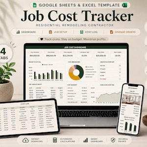 May include: A digital Job Cost Tracker template for Google Sheets and Excel, displayed on a laptop, tablet, and smartphone. The screens show financial dashboards, cost logs, and job summaries with charts, tables, and data for residential remodeling.