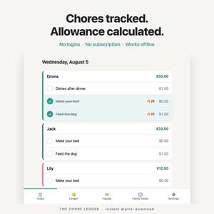 May include: A digital interface titled Chores tracked. Allowance calculated. featuring a list of names including Emma, Jack, and Lily with associated tasks like Dishes after dinner, Make your bed, and Feed the dog, plus dollar amounts and icons.
