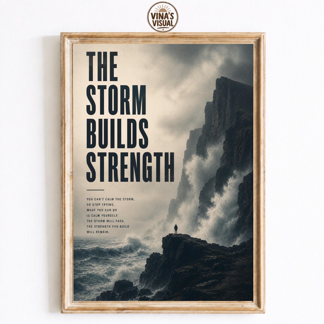 The Storm Builds Strength Print, Moody Ocean Wall Art, Motivational ...