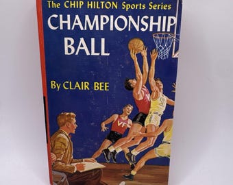 Balón de campeonato, de Clair Bee, 1948, Serie deportiva de Chip Hilton