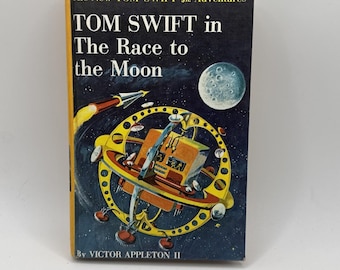 TOM SWIFT In The Race To The Moon (9112) Vintage 1958 by Victor Appleton II