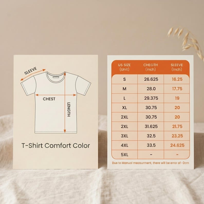 May include: Diagram of a t-shirt with chest, sleeve, and length measurements. A size chart shows US sizes with chest and sleeve measurements in inches. The text "T-Shirt Comfort Color" is also present.