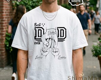 Best Dad Ever Custom Name Shirt, Personalized Father's Day Gift for Dad, Kids Hand Fist Bump Tee, Custom Children Names T-Shirt, Unisex Tee