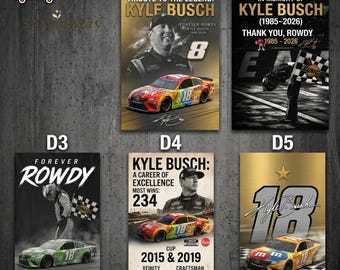 No Frame - Kyle Busch Forever Rowdy Poster, Racing Memorial Posters, Motorsport Tribute, NASCAR Fan Gift, Waterproof Vinyl