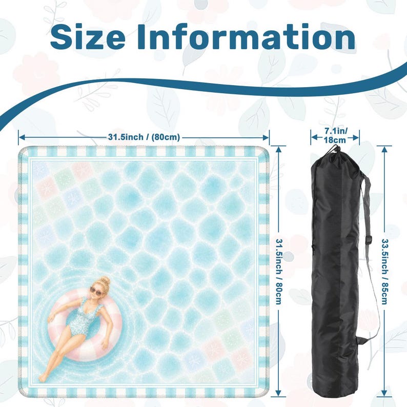 May include: A beach mat with a pool-themed design, measuring 31.5 inches (80cm) square, with a woman in a swimsuit floating on an inner tube. Includes a black carrying bag, 33.5 inches (85cm) long. The text "Size Information" is displayed.