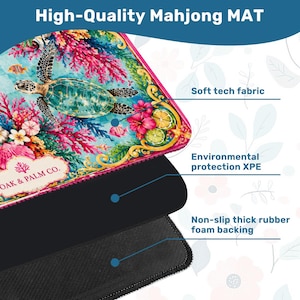 May include: A colorful Mahjong mat with a sea turtle design, coral, and tropical flowers. The mat has a soft tech fabric, environmental protection XPE, and a non-slip thick rubber foam backing. The text "High-Quality Mahjong MAT" is at the top.