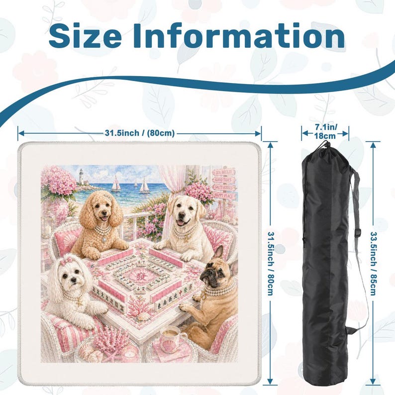 May include: A square mat with a detailed illustration of four dogs playing mahjong, with a coastal background. The mat is 31.5 inches (80 cm) square. A black carrying bag is included, measuring 33.5 inches (85 cm) long. The text "Size Information" is at the top.