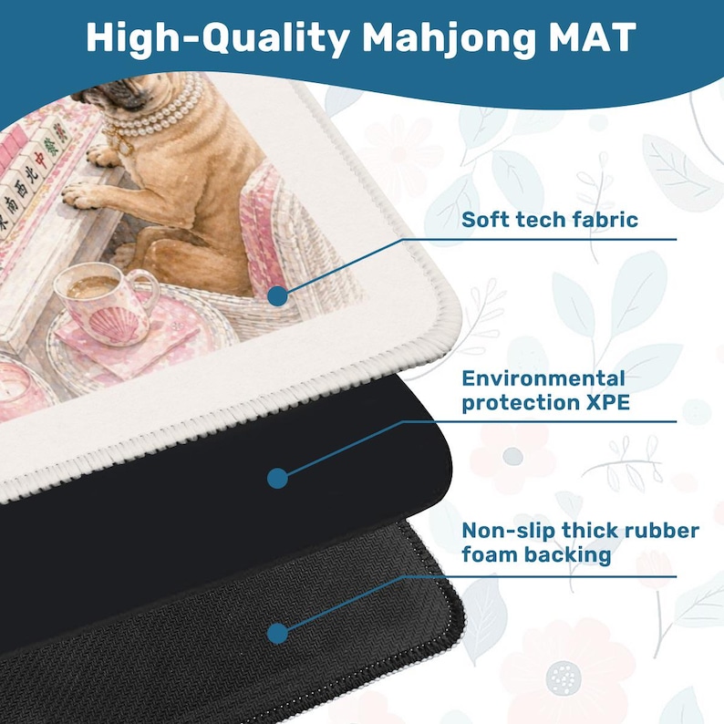May include: A high-quality Mahjong mat with a decorative image of a dog playing Mahjong. The mat has a white border, a black middle layer, and a non-slip thick rubber foam backing. The text "High-Quality Mahjong MAT" is at the top.