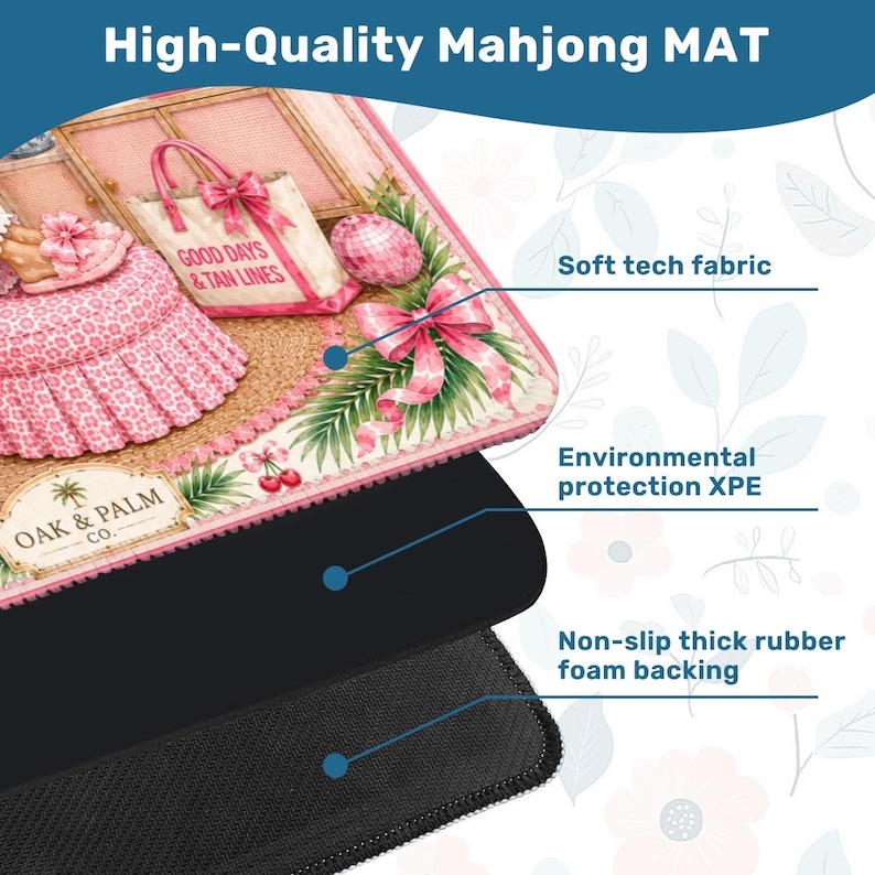 May include: A high-quality Mahjong mat with a pink and white design featuring a beach theme. The mat has a soft tech fabric, environmental protection XPE, and a non-slip thick rubber foam backing. The mat has the text "GOOD DAYS & TAN LINES".