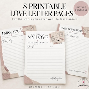 May include: Three printable love letter pages measuring 8.5 by 11 inches, featuring black text on white paper with decorative torn paper accents, envelope illustrations, and heart motifs. The pages include headers like I MISS YOU, A LETTER TO MY LOVE, and UNTIL YOU'RE HOME, with lined sections for writing.