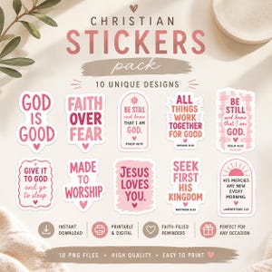 May include: A collection of ten pink and white Christian stickers featuring religious phrases such as God is Good, Faith Over Fear, Be Still and Know That I Am God, All Things Work Together for Good, Give It to God, Made to Worship, Jesus Loves You, Seek First His Kingdom, and His Mercies Are New Every Morning.